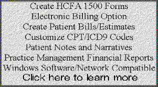 Create HCFA forms, insurance/patient billing, electronic claims, practice management reports, CPT/ICD9 codes. Windows  Software under  $750