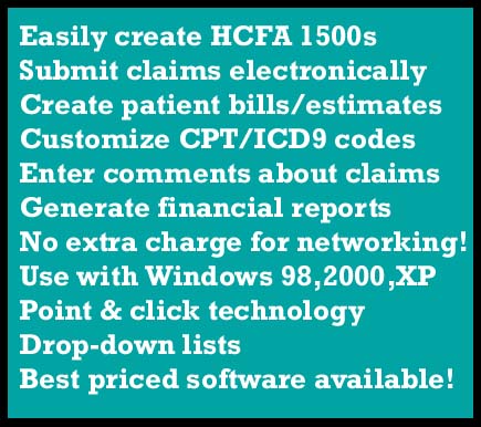 Create HCFA forms, insurance/patient billing, electronic claims, practice management reports, CPT/ICD9 codes. Windows  Software under  $750